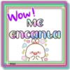 Wow!
Me
encanta
miyi
