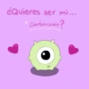 ¿Quieres ser mi...
* Cusharrwnin?