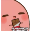 CIELO
Le AGRADECe con
un CHOCOLATITO