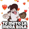 Te meTO LA
MERA BOLA
