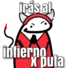 irás al Valentina infierno X puta