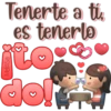 Tenerte a ti
es tenerlo
jto
dolt