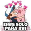 ERES SOLO
PARA MII