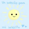 Un solecito para
mi solecito