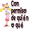 Con
permiso
de quién
qué