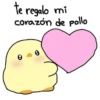 te regalo mi
corazón de pollo
0