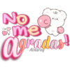 No
me
agradas
Ainarey
с