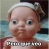 Pero que veo