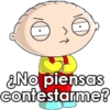 ¿No piensas
contestarme?