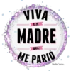 VIVA
LA
MADRE
ME PARIÓ
QUE
StudioCuatro.