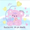 ее
ain
орогавать
ме
♡
DULCECITOS PA LAS PENITAS