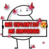 ME ENCANTAS
MI AMORRRR