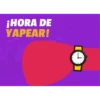 ¡HORA DE YAPEAR!