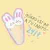 QUIERO ESTAR
A TU LADITO
24/7