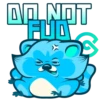 DO NOT
FUD