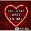 asi como
eres
te amo
Bralent