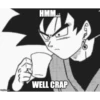 imgflip.com
HMM.
WELL CRAP