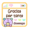 all e
KS
Gracias
por tanto
000
Message