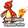 Ando caliente
Segundo aviso