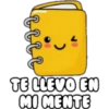 TE LLEVO EN
MI MENTE