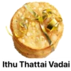 Ithu Thattai Vadai
