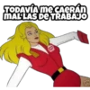 TODAVÍA ME CAERÁN
MALLAS DE TRABAJO
MEME