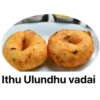 Ithu Ulundhu vadai