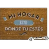 MI HOGAR L
ESTA
DÓNDE TU ESTÉS
$& Martha &