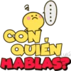 CON
QUIEN
Lulú
MABLAS?