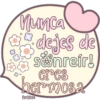 Munca
dejes de
sonreir!
eres
hermosa
melissa