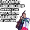 Los de Coldplay
llevan tanto tiempo
en México que
ya se colgaron
de la luz para
el concierto
7