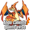 Ando caliente
quinto aviso