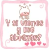 melissa
a
Y si vienes
me
abrazas?
❤
melissa