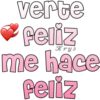 verte feliz me hace Peliz