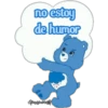 no estoy
de humor
Haydeeme?