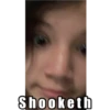 Shooketh