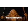 You shall not pass!