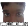 goot murneeng