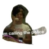 Tying
m calling the police