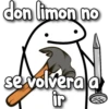 don limon no se volvera a ir