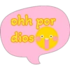 ohh por
dios. •-•