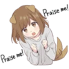 Praise me!
Praise me!