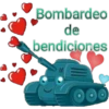 Bombardeo
de
bendiciones
O