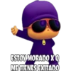 ESTOV MORADO XQ
ME TIENES EXITADO