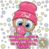 Cool
RECUERDA QUE A
TODO CHICLE, SE
LE TERMINA EL
SABOR
chuye