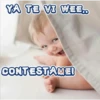YA TE VI WEE..
CONTESTAMEI