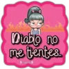 Diabo no
me tentes
lorena