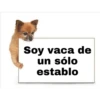 Soy vaca de
un sólo
establo