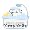Me voy a bañar
