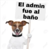 El admin
fue al
baño